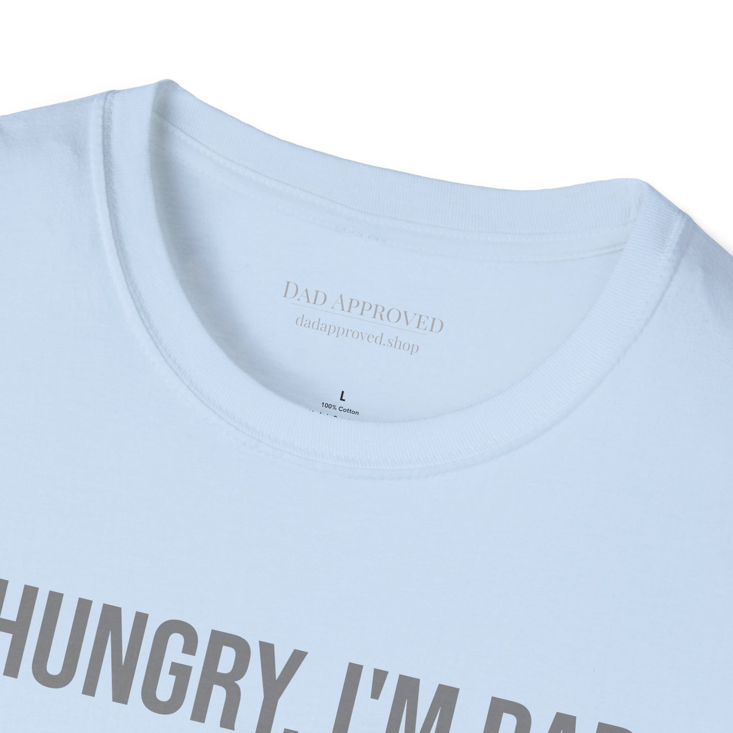 Hi Hungry I'm Dad T-Shirt — Funny Dad Pun Tee