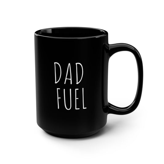 Dad Fuel Mug — 15oz