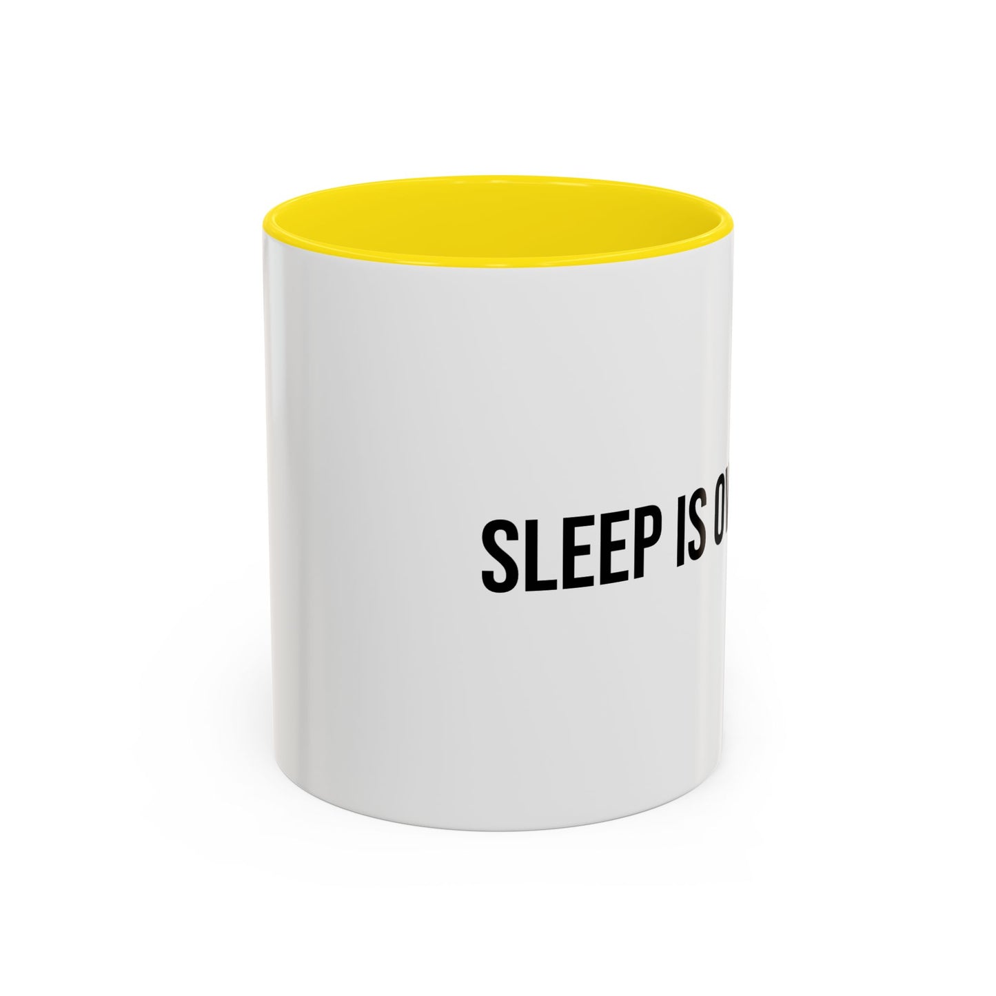 Sleep Is Overrated Accent Coffee Mug (11/15oz)