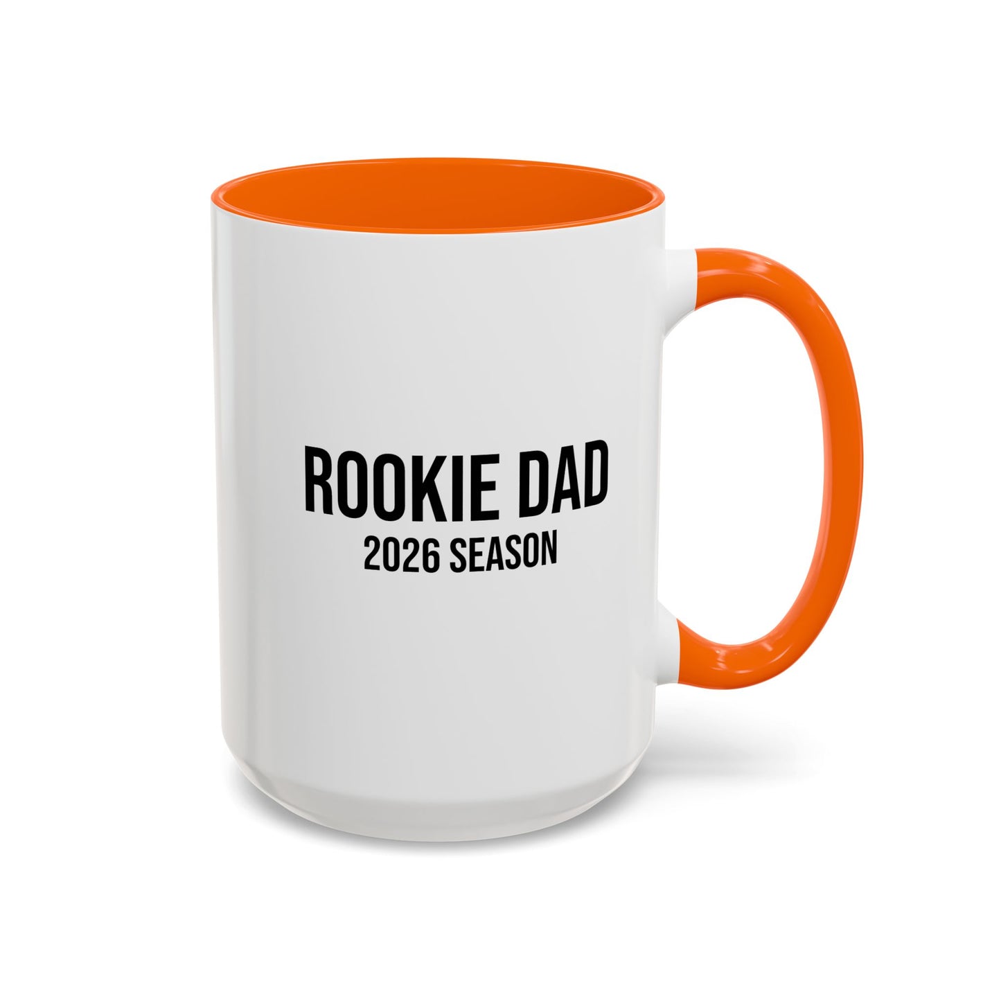 Rookie Dad 2026 Season Mug (11/15oz)