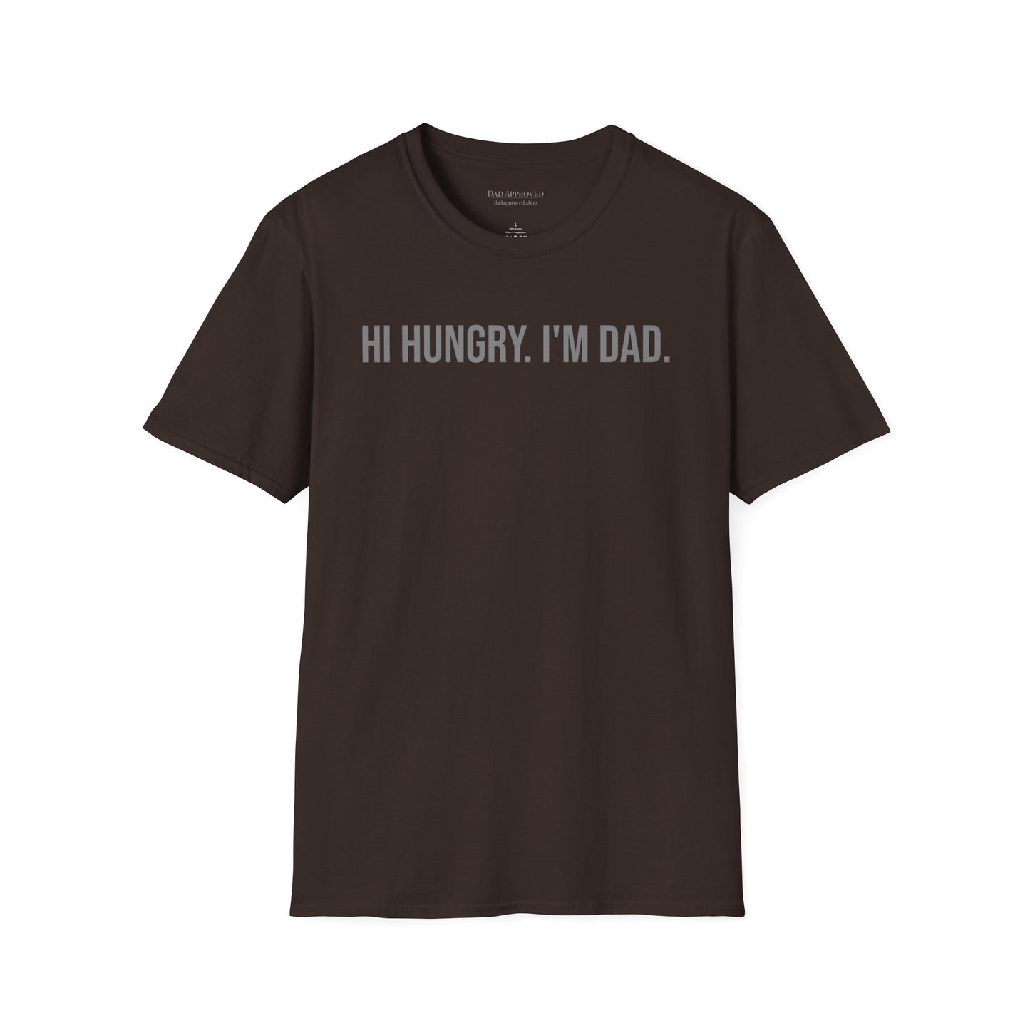 Hi Hungry I'm Dad T-Shirt — Funny Dad Pun Tee