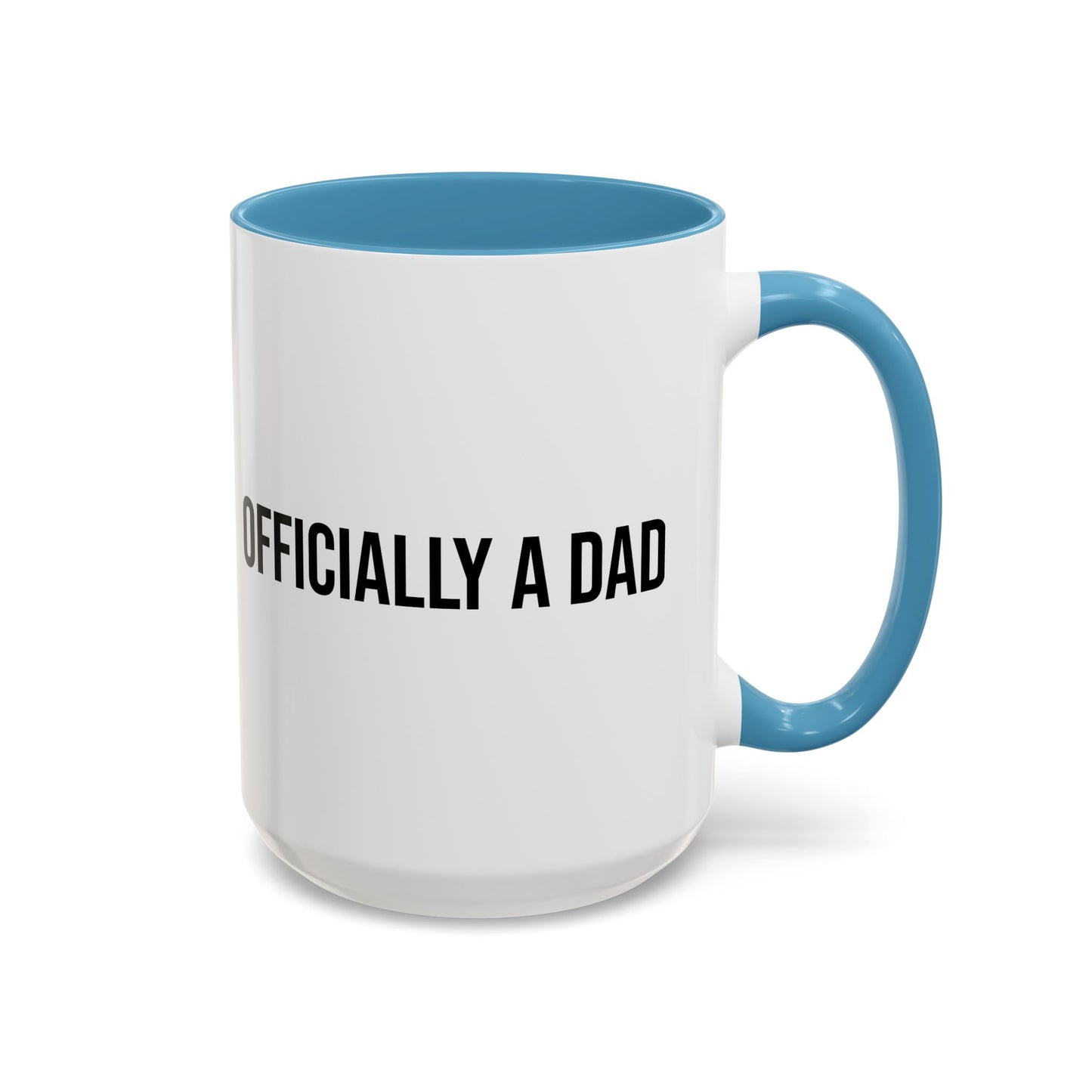 Officially a Dad Accent Coffee Mug (11/15oz)