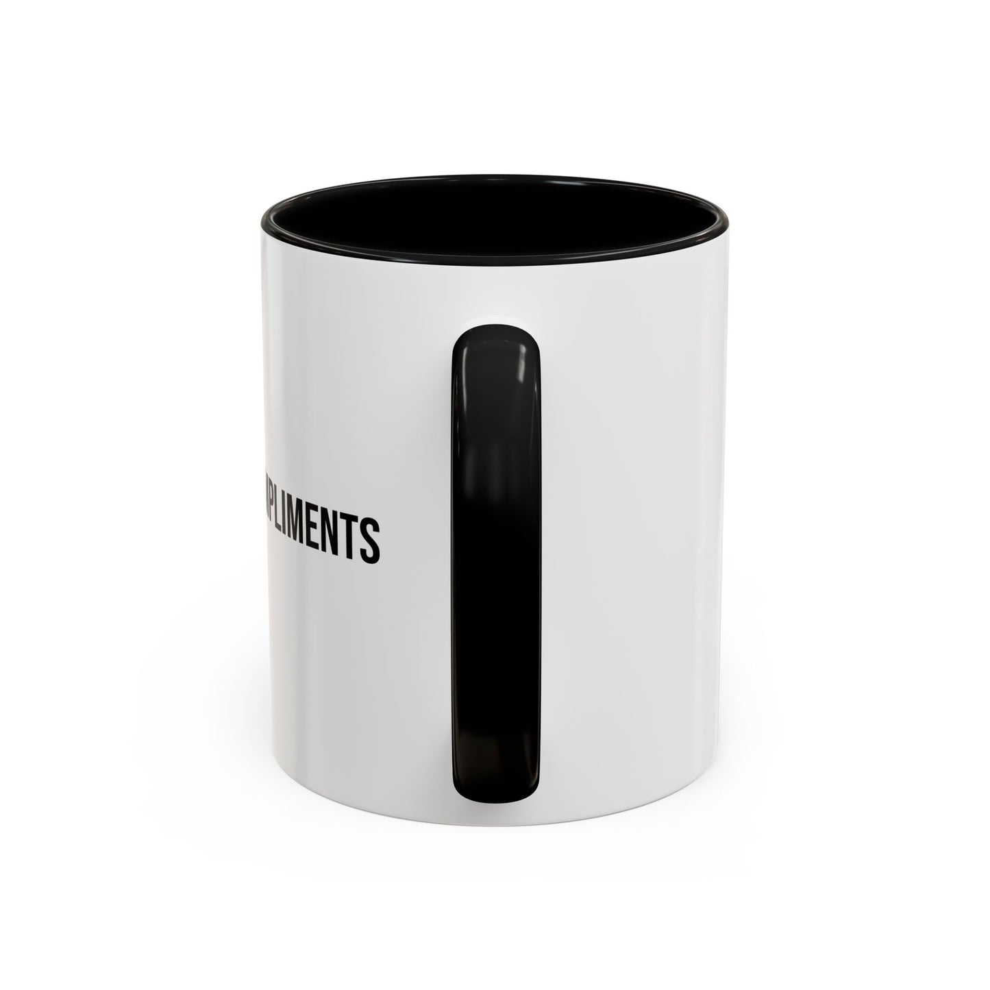 Will Cook for Compliments Accent Coffee Mug (11/15oz)