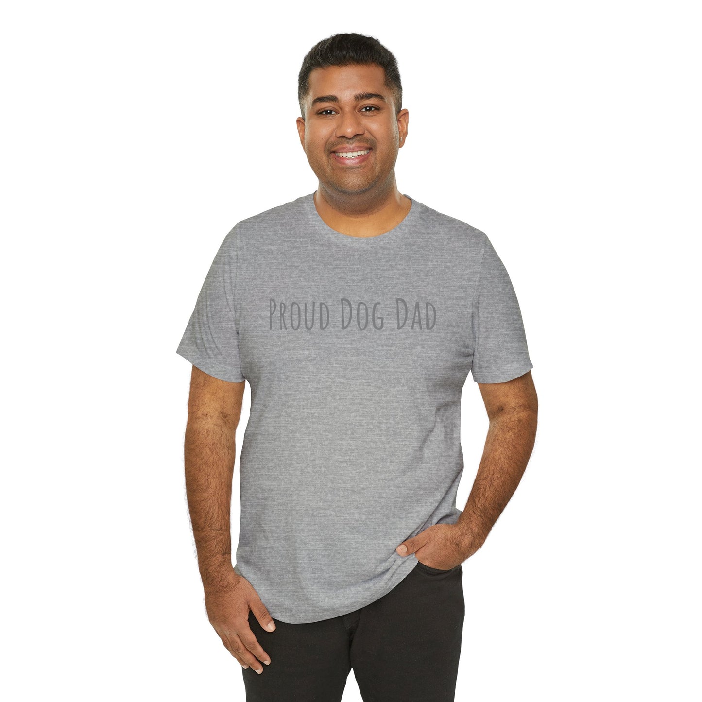 Proud Dog Dad T-Shirt — Bold Text Tee for Dog Lovers (Father's Day Gift)