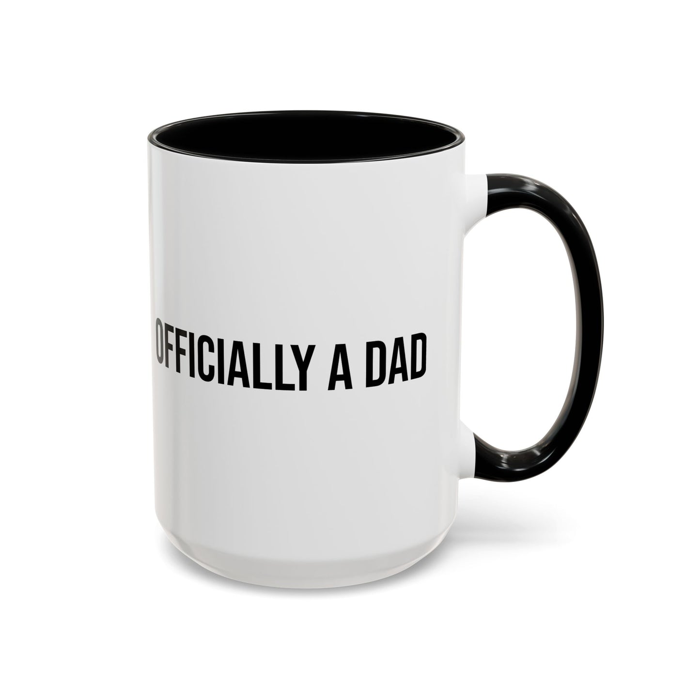 Officially a Dad Accent Coffee Mug (11/15oz)
