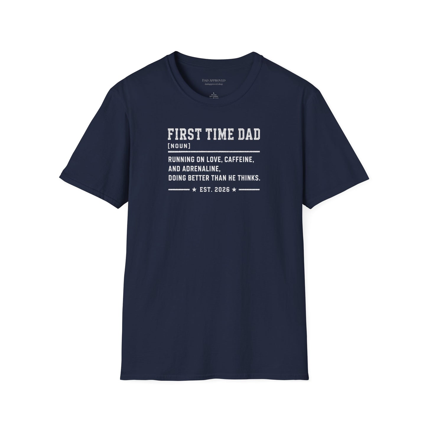 First Time Dad T-Shirt
