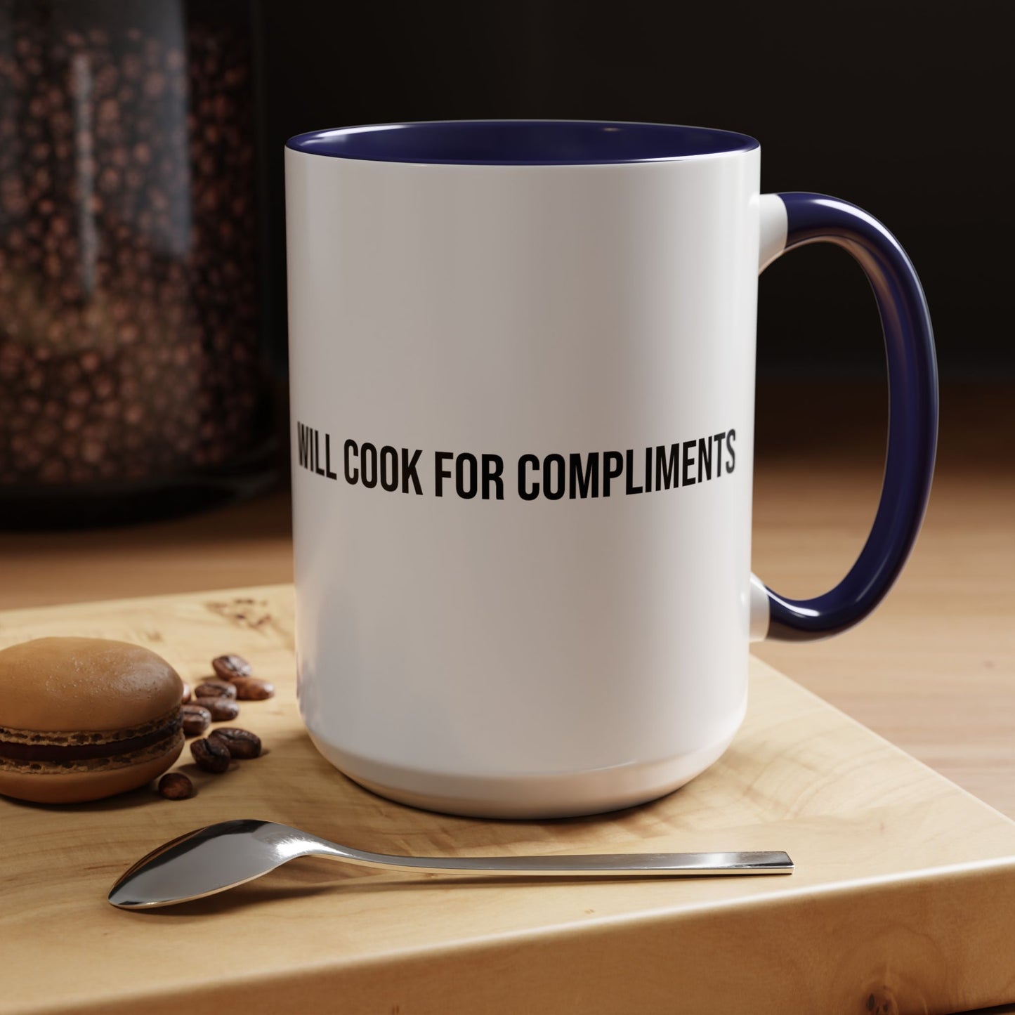 Will Cook for Compliments Accent Coffee Mug (11/15oz)
