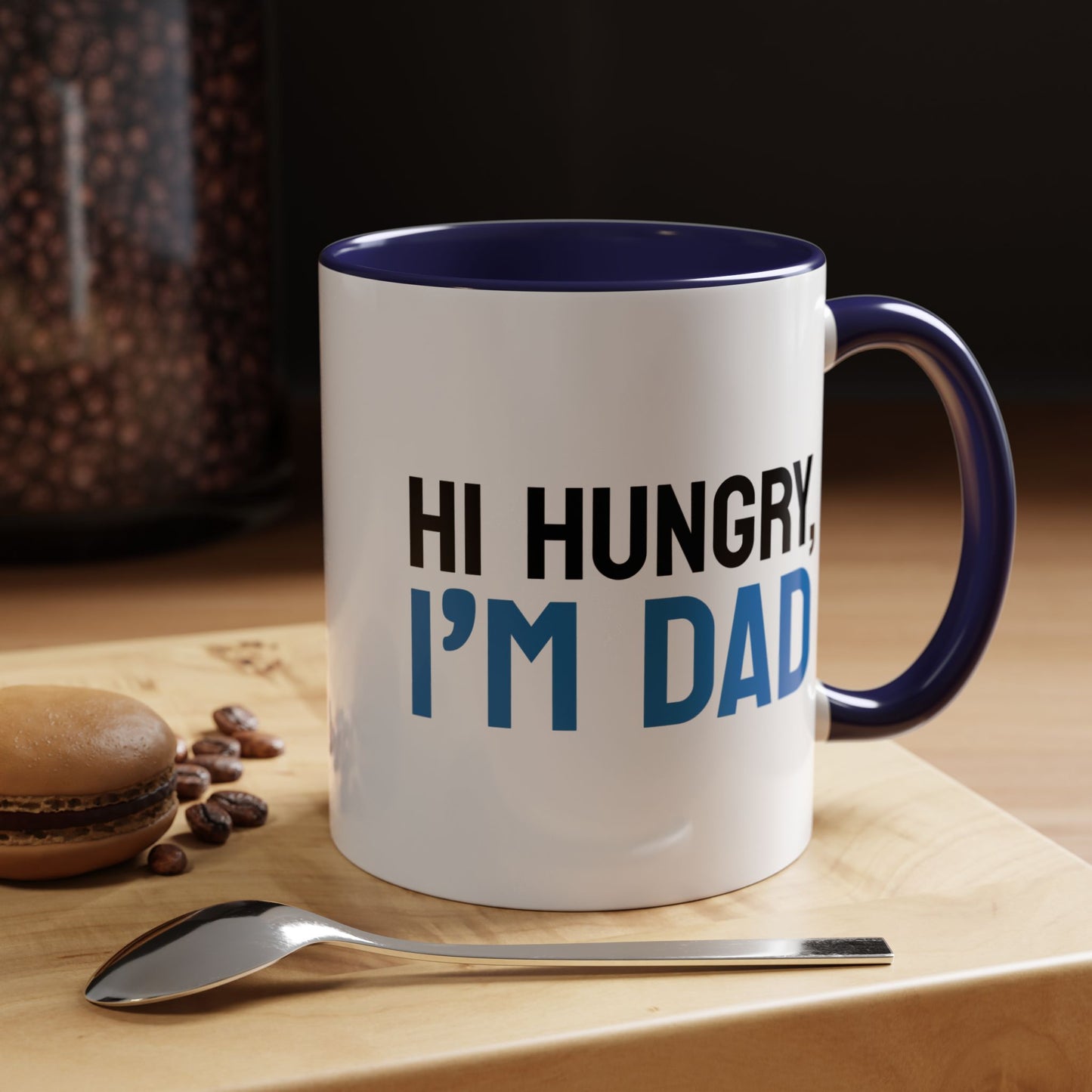 Hi Hungry, I'm Dad Accent Mug