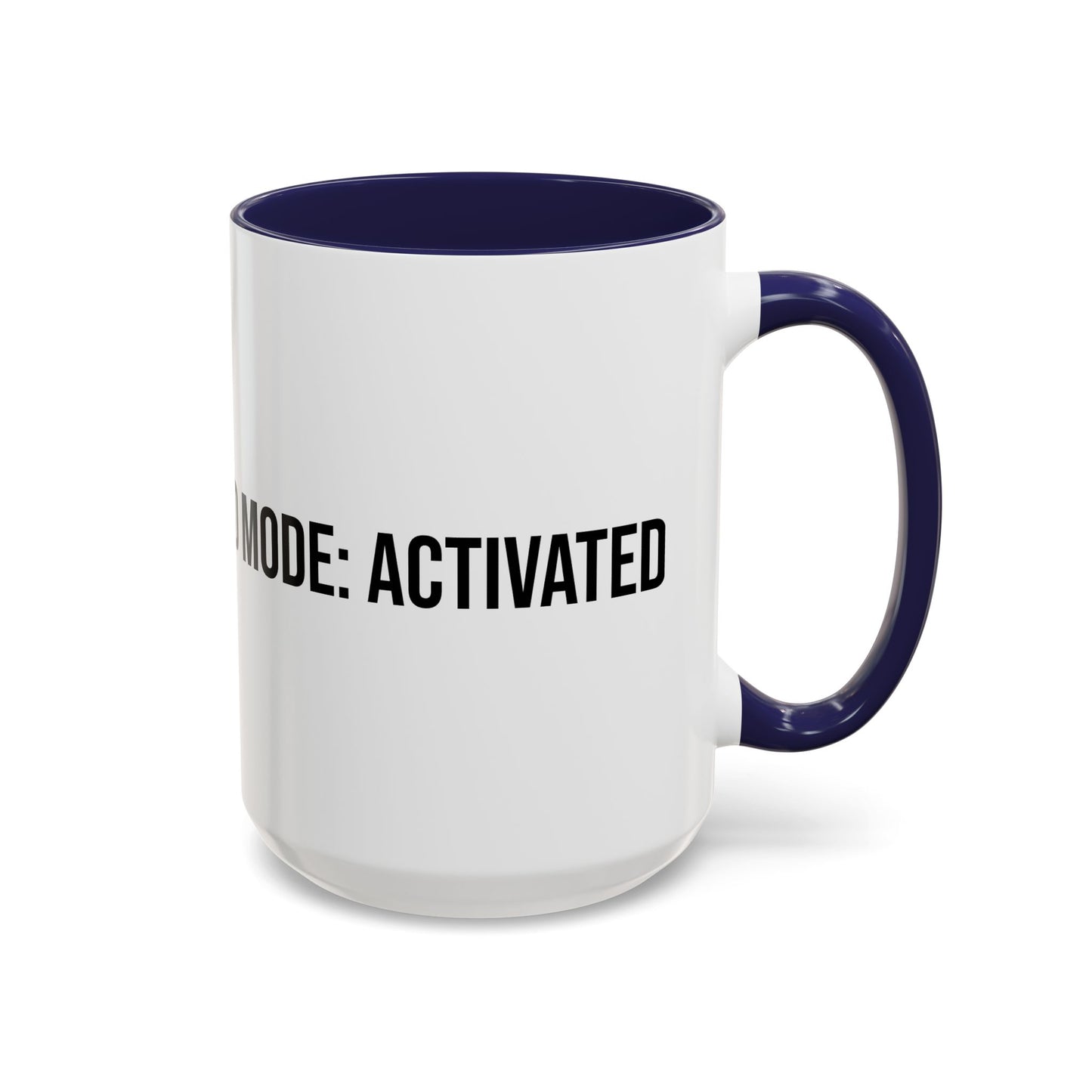 Dad Mode Activated Accent Coffee Mug (11/15oz)