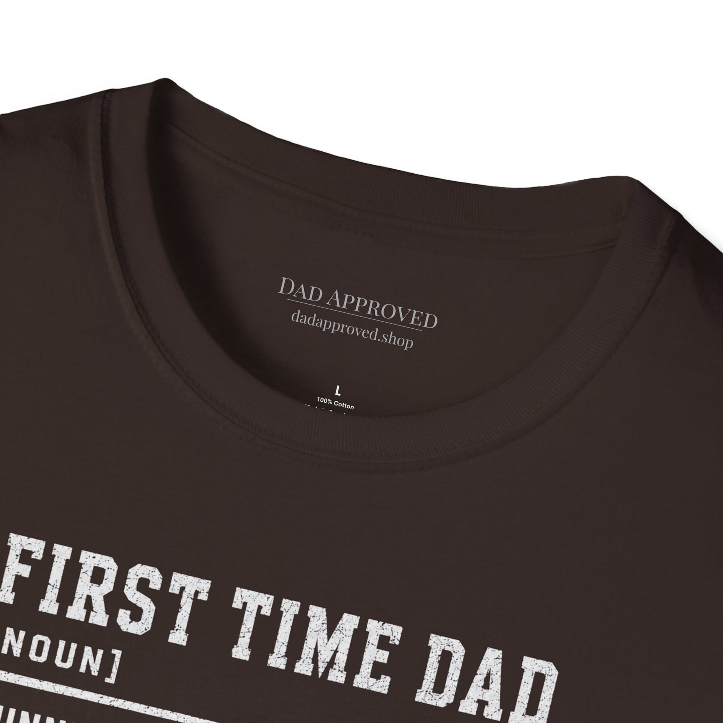 First Time Dad T-Shirt