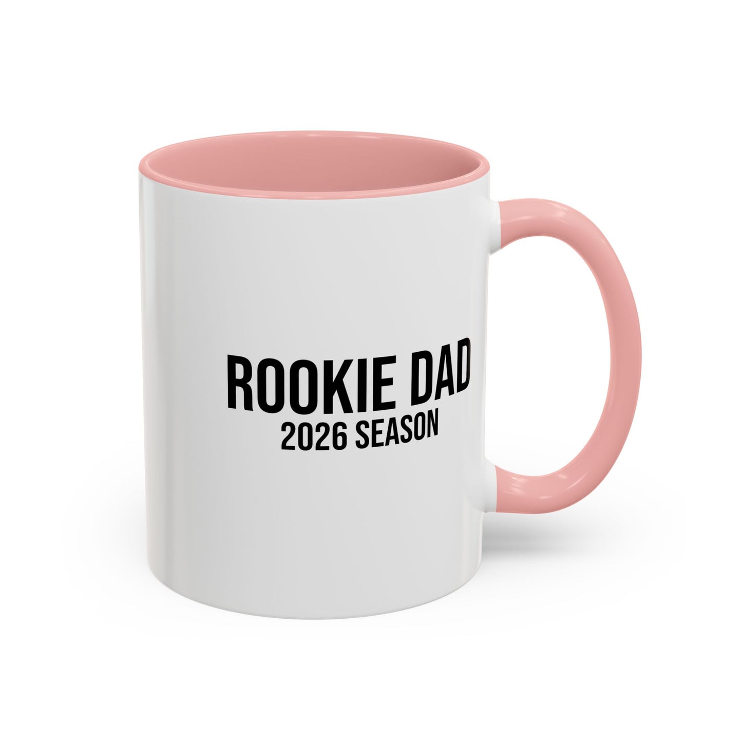 Rookie Dad 2026 Season Mug (11/15oz)