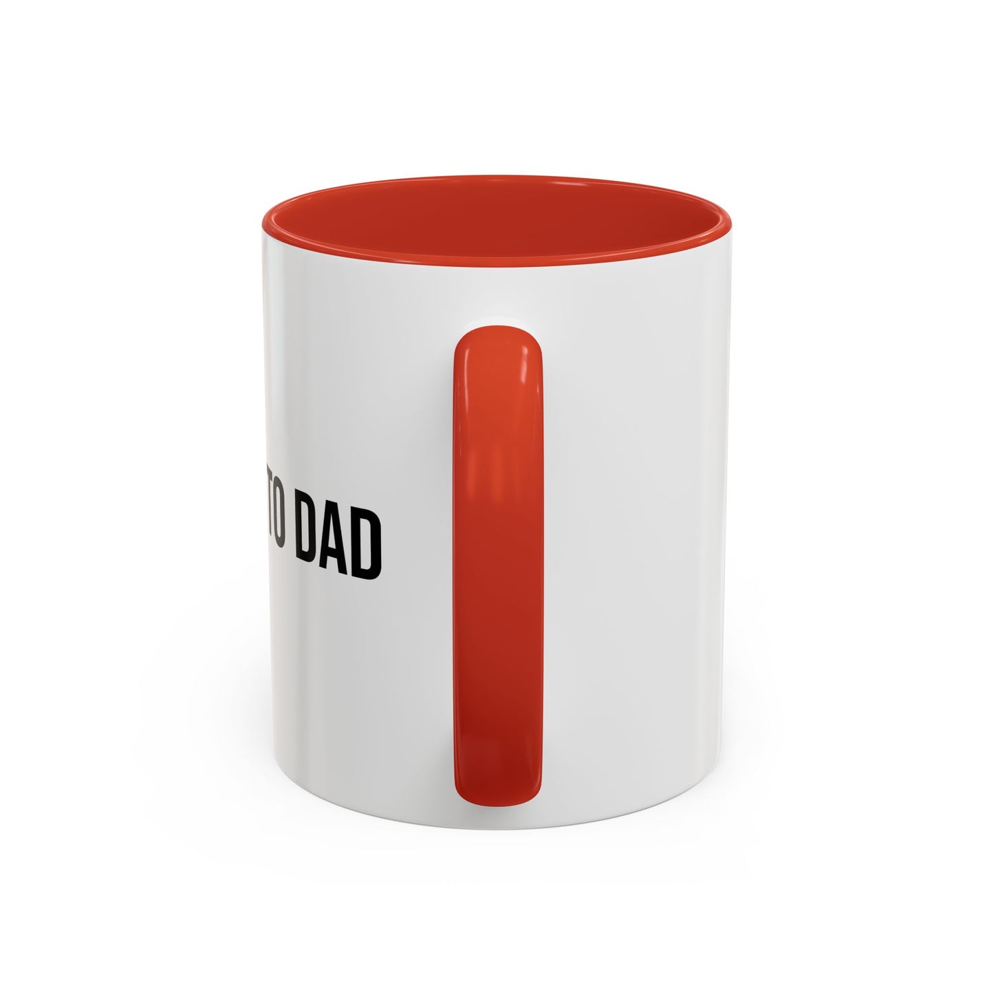 Promoted to Dad Accent Coffee Mug ( 11/15oz)