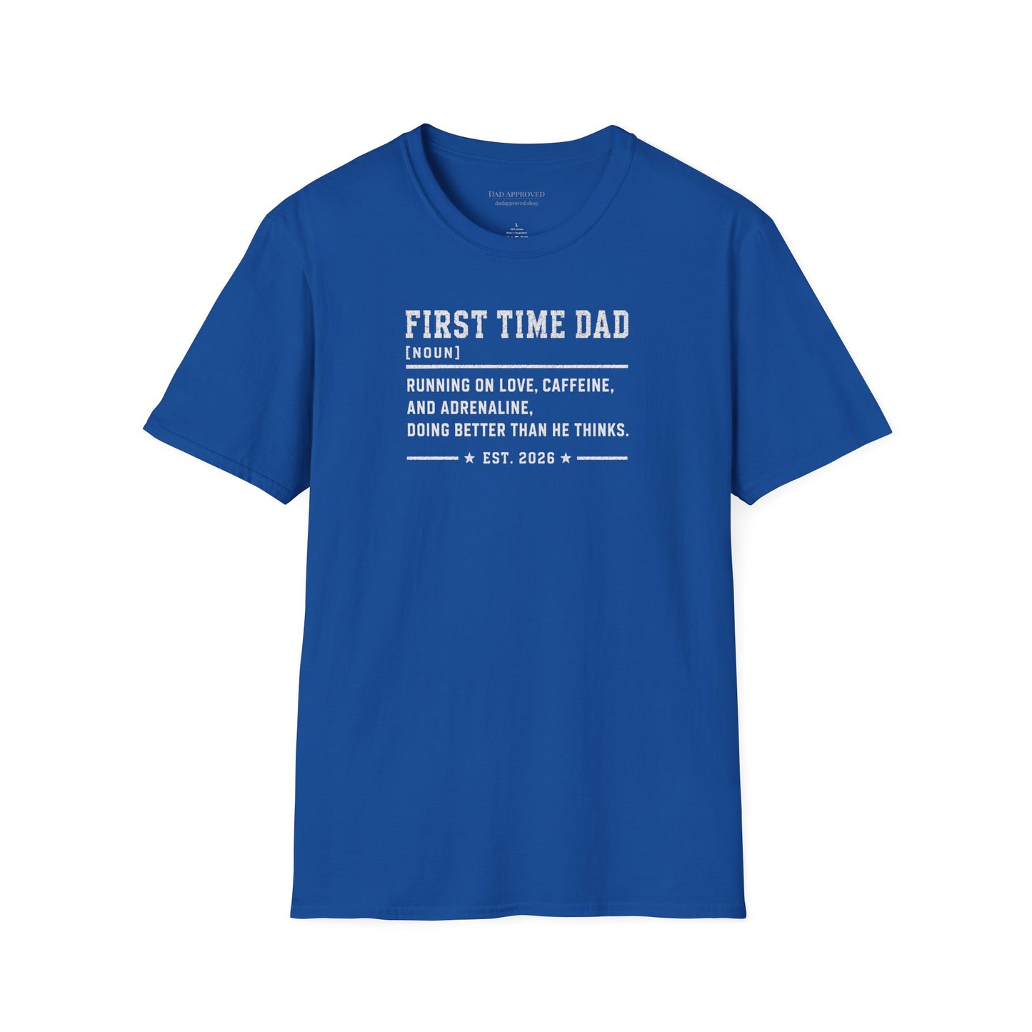 First Time Dad T-Shirt