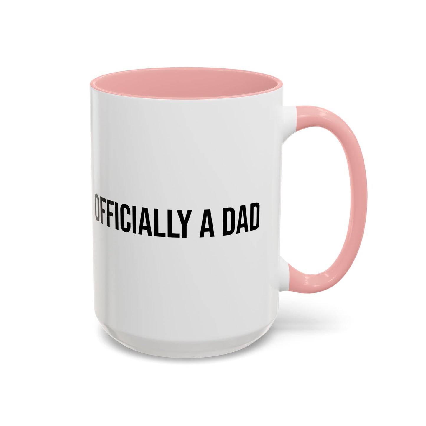 Officially a Dad Accent Coffee Mug (11/15oz)