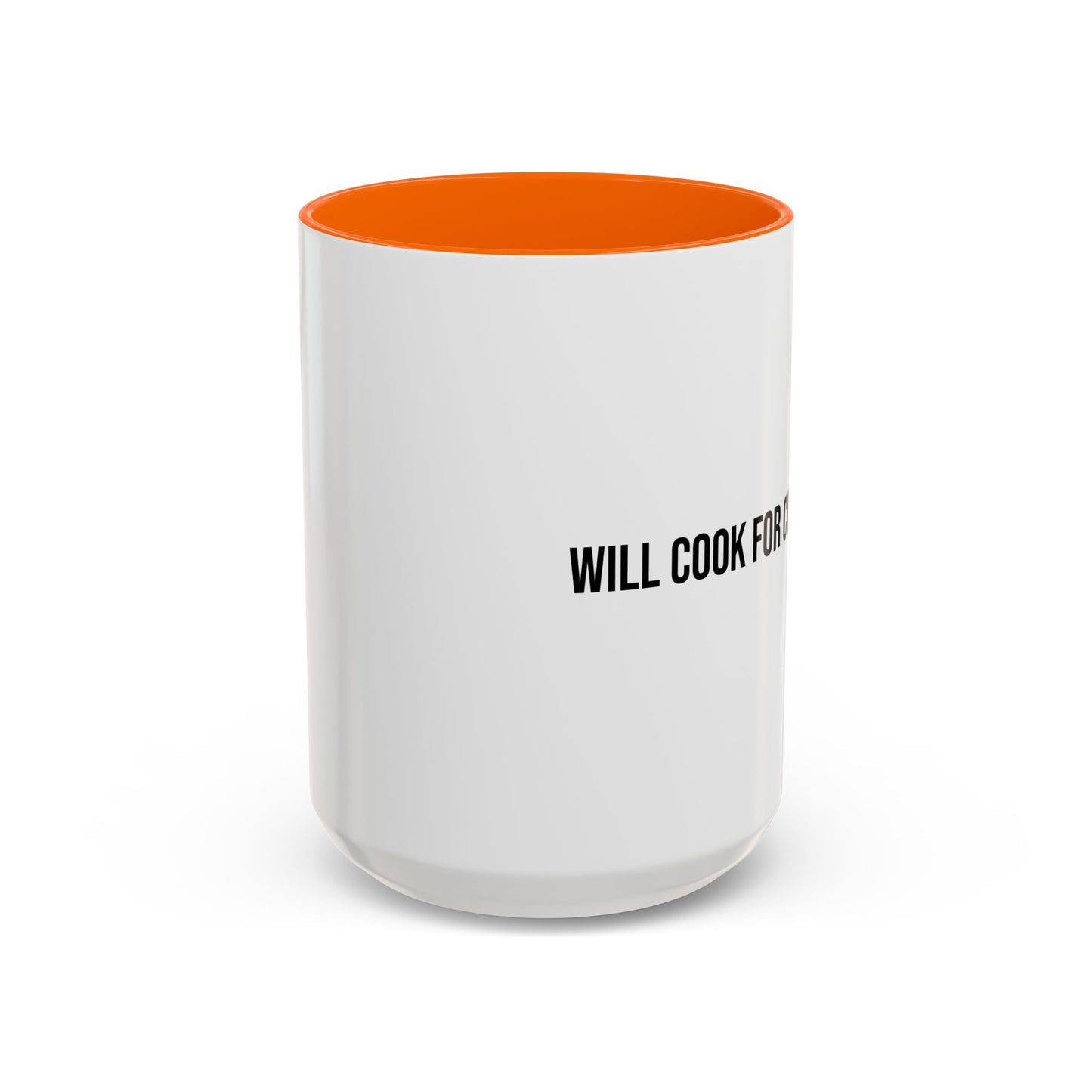 Will Cook for Compliments Accent Coffee Mug (11/15oz)