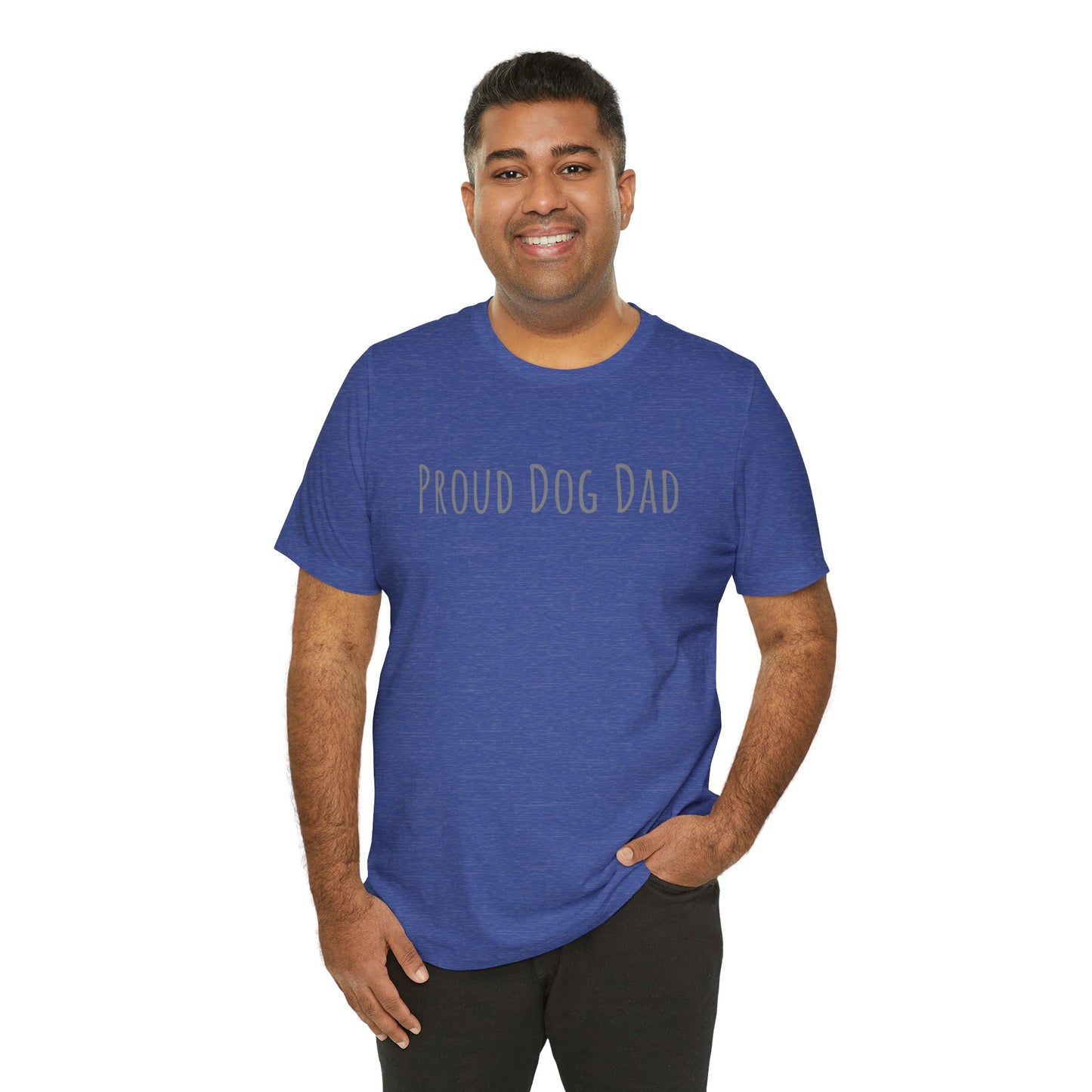 Proud Dog Dad T-Shirt — Bold Text Tee for Dog Lovers (Father's Day Gift)