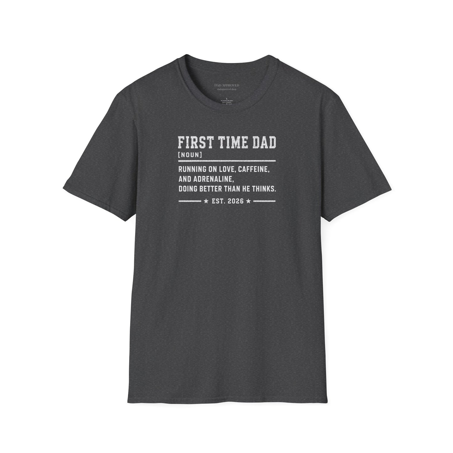 First Time Dad T-Shirt