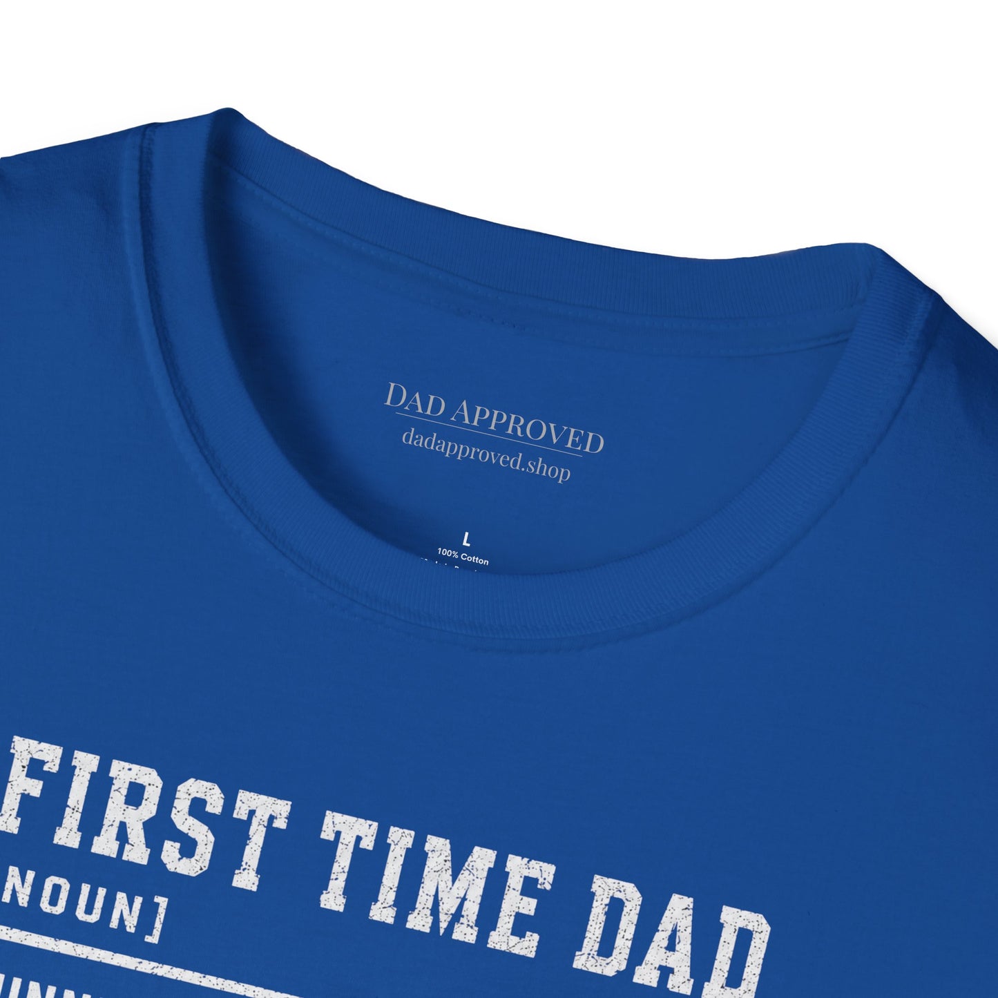 First Time Dad T-Shirt