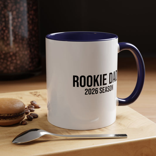 Rookie Dad 2026 Season Mug (11/15oz)