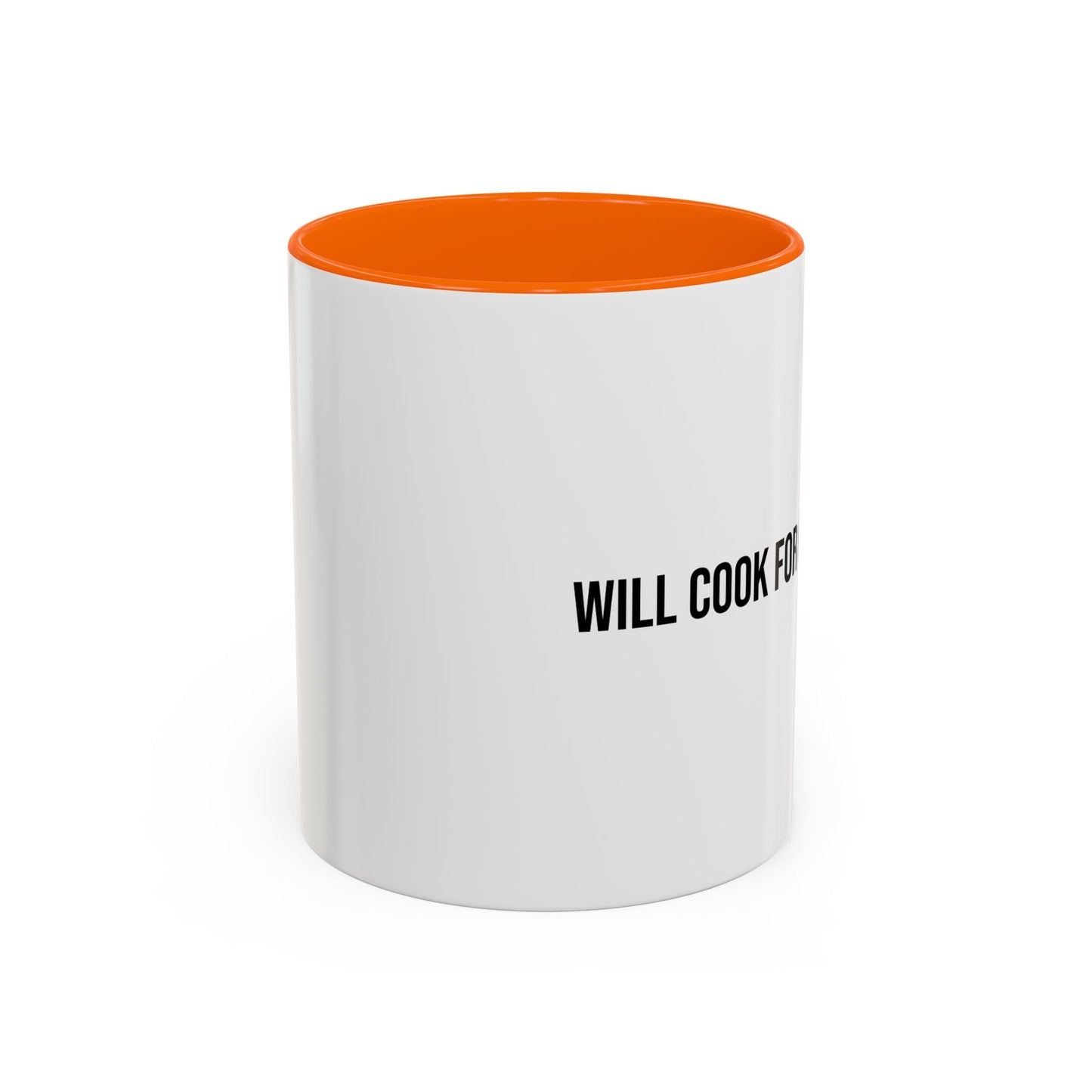 Will Cook for Compliments Accent Coffee Mug (11/15oz)