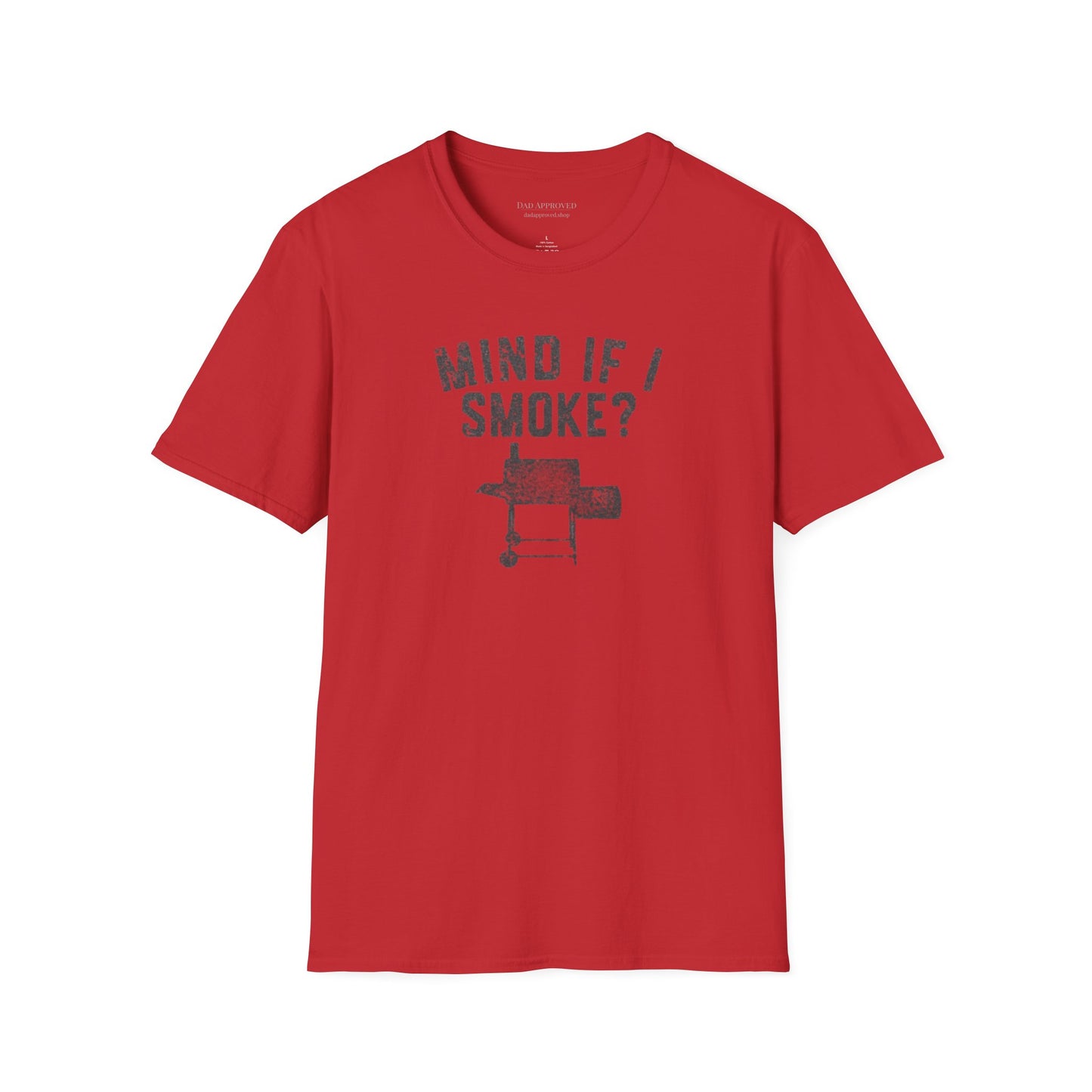 "Mind If I Smoke?" BBQ Smoker T-Shirt