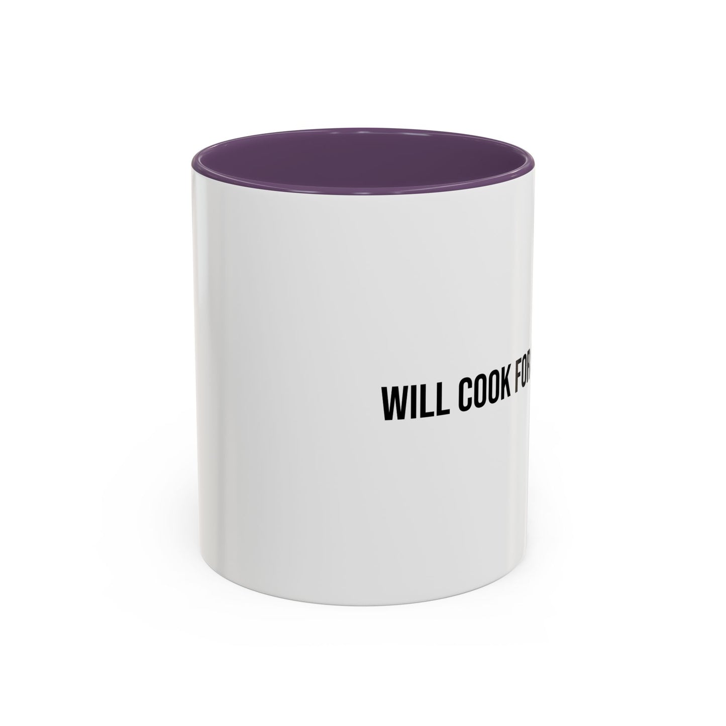 Will Cook for Compliments Accent Coffee Mug (11/15oz)