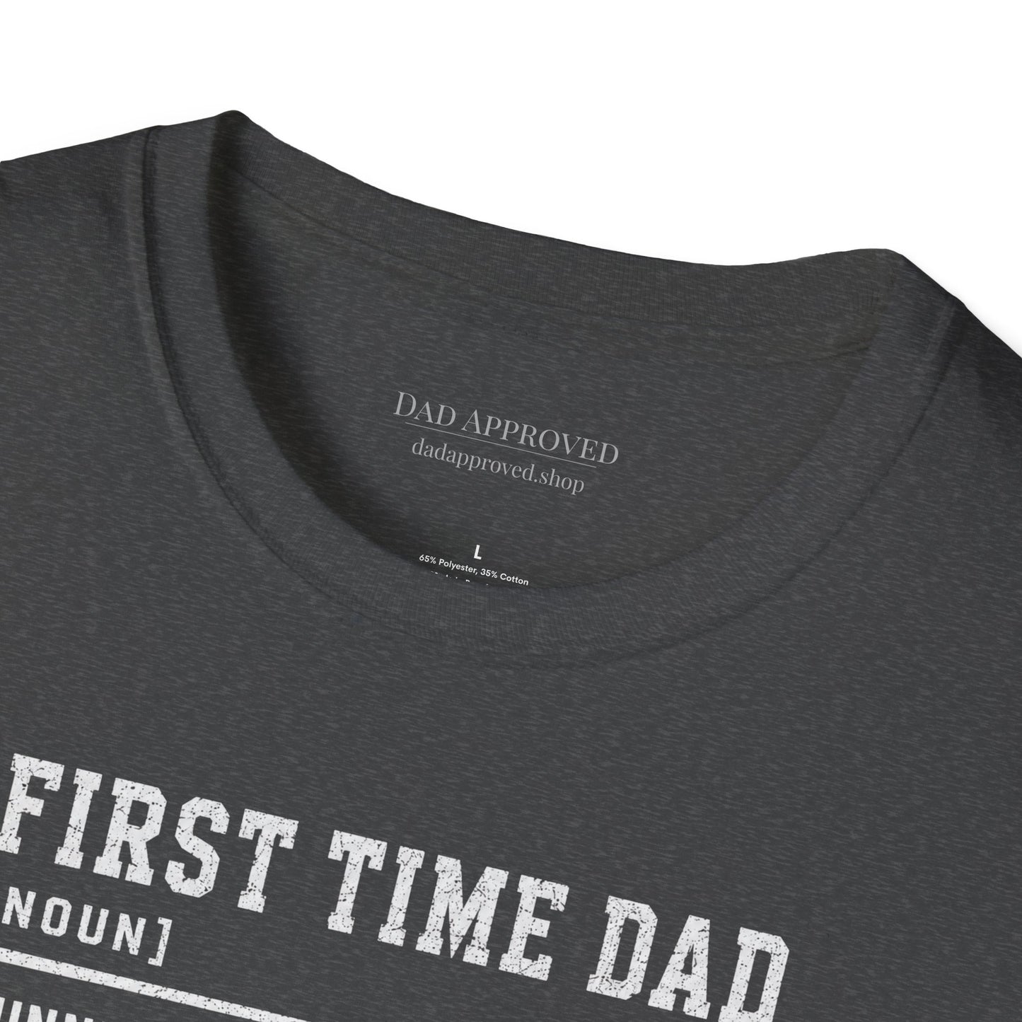 First Time Dad T-Shirt