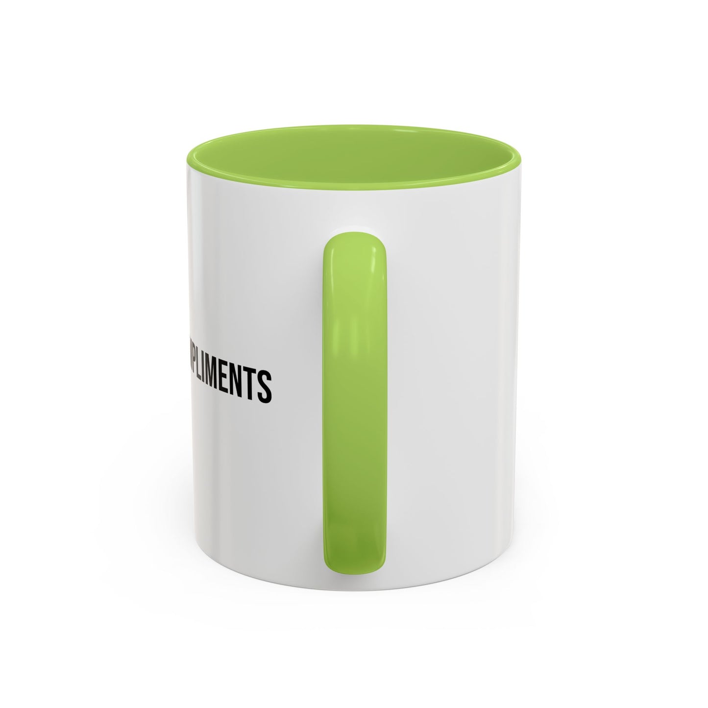 Will Cook for Compliments Accent Coffee Mug (11/15oz)