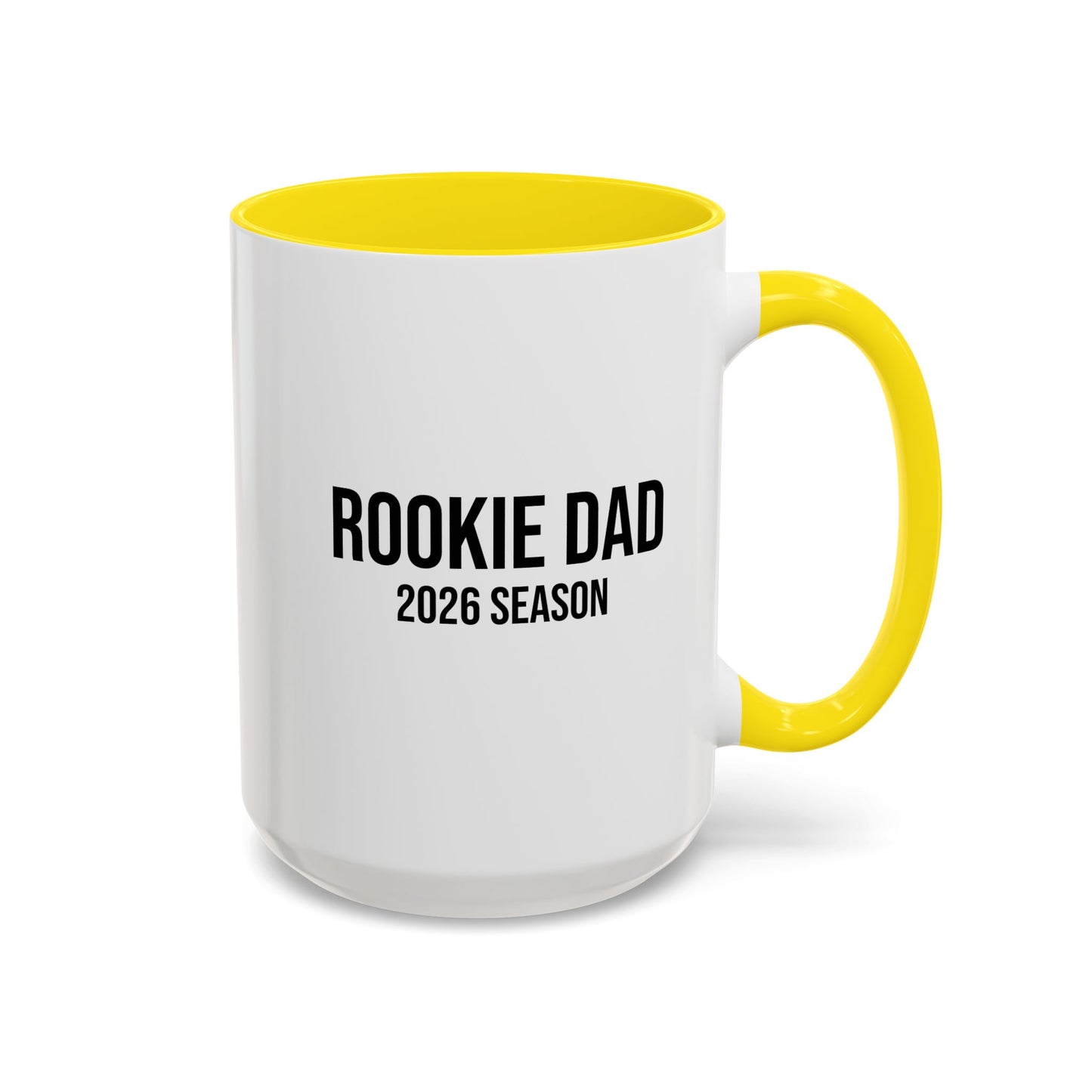 Rookie Dad 2026 Season Mug (11/15oz)