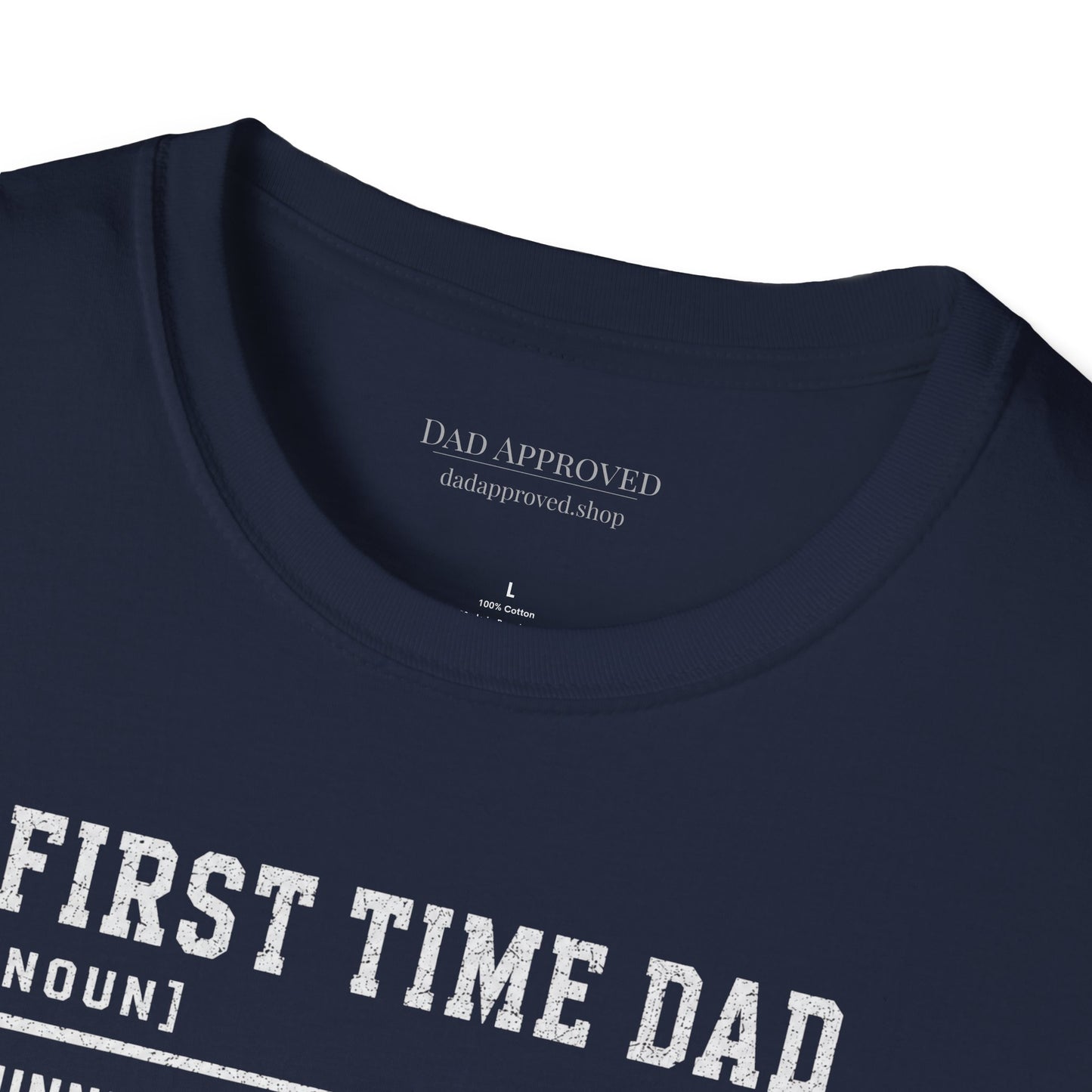 First Time Dad T-Shirt