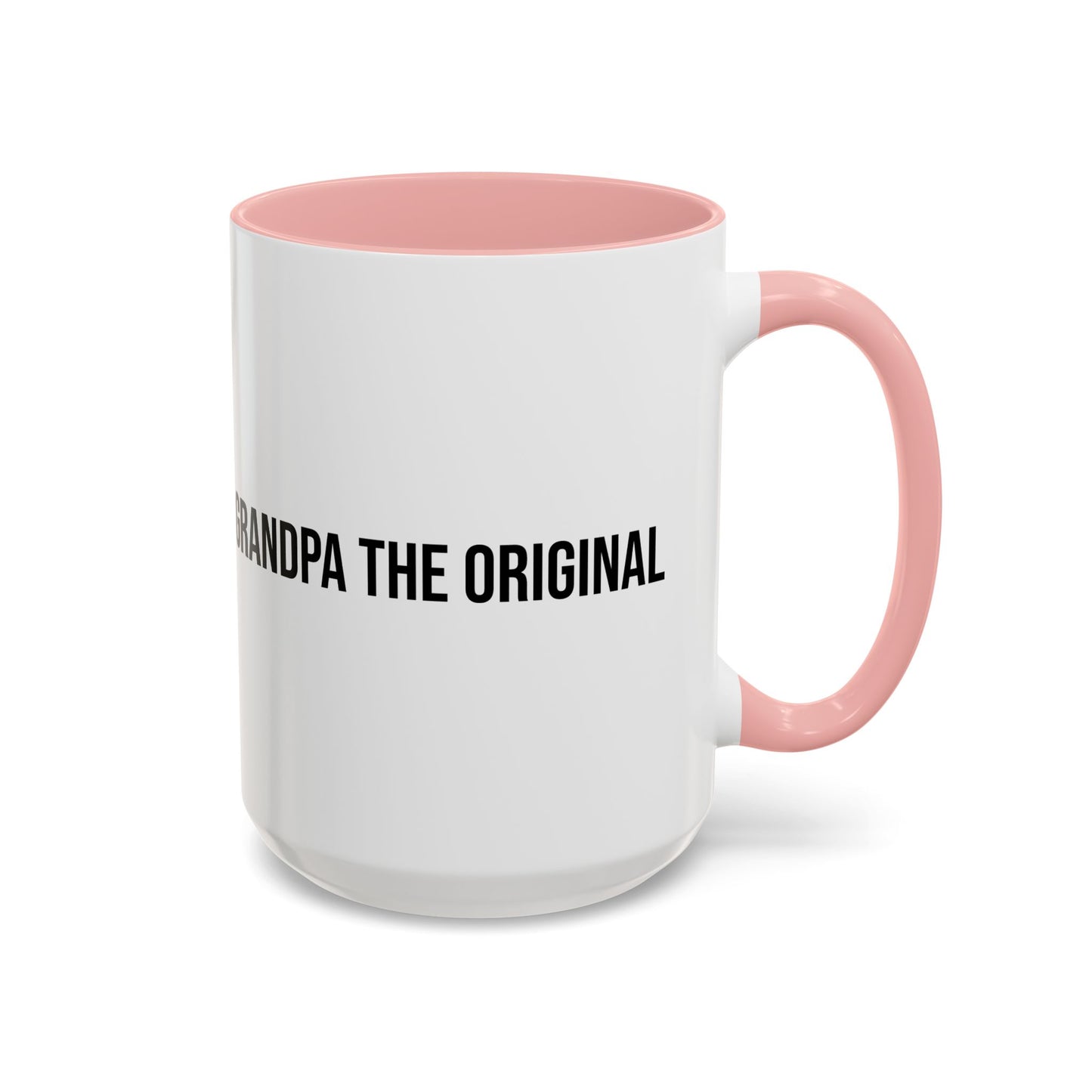 Grandpa The Original Accent Coffee Mug (11/15oz)