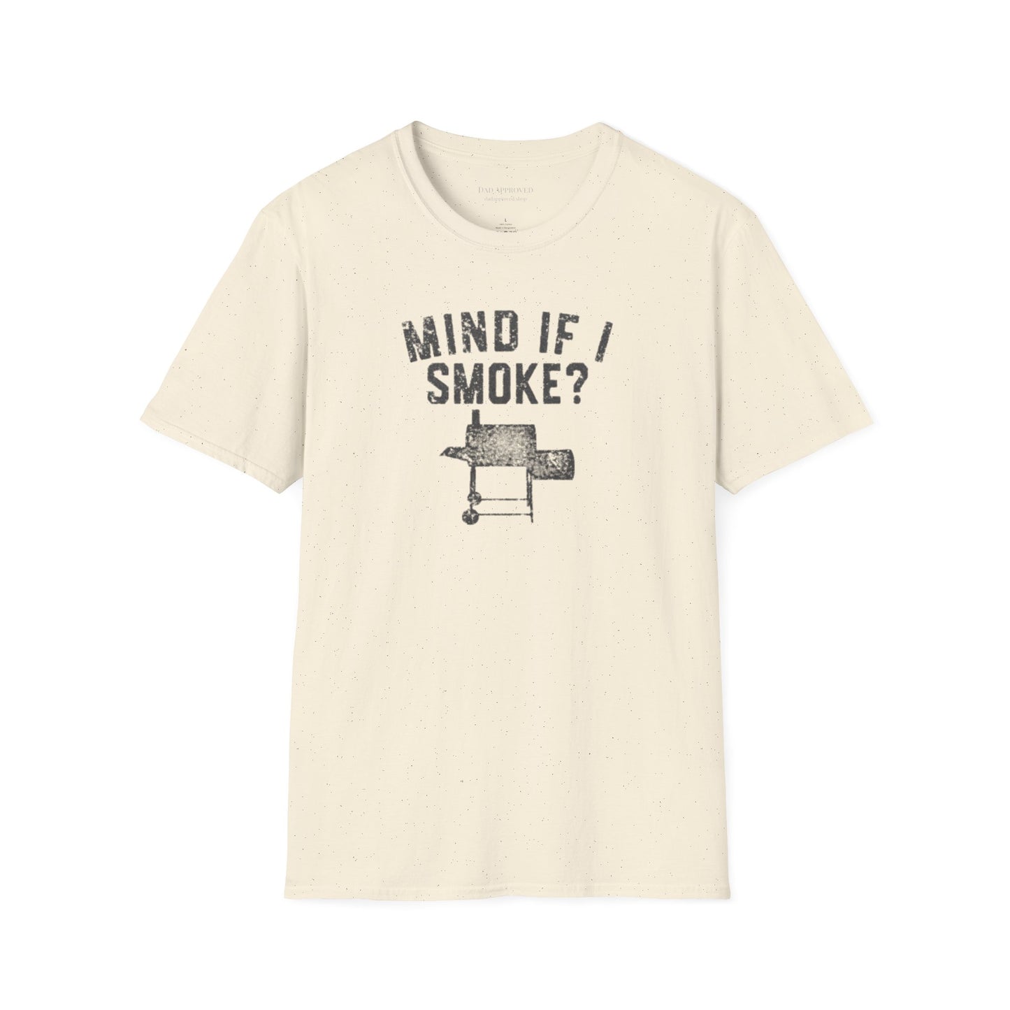 "Mind If I Smoke?" BBQ Smoker T-Shirt
