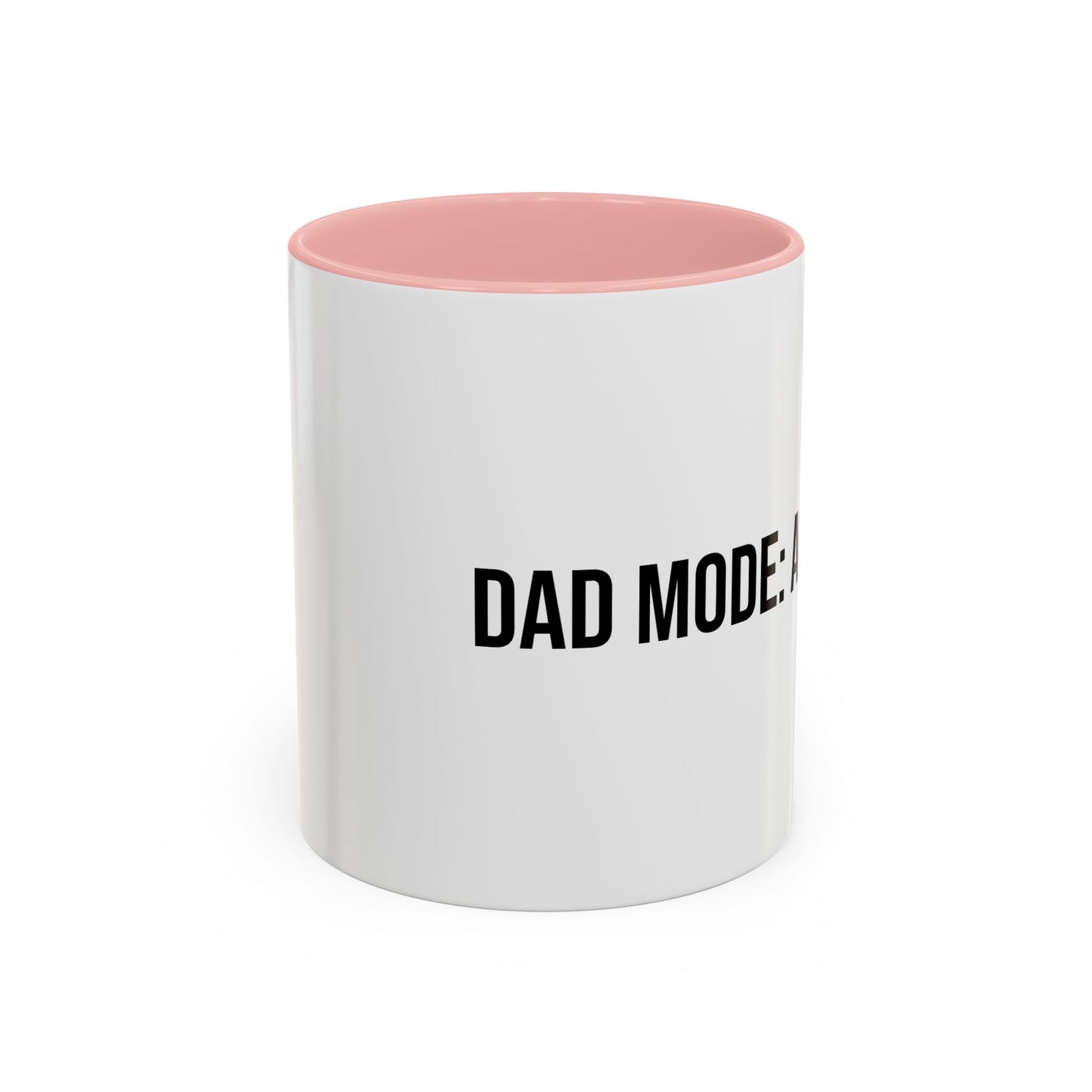 Dad Mode Activated Accent Coffee Mug (11/15oz)