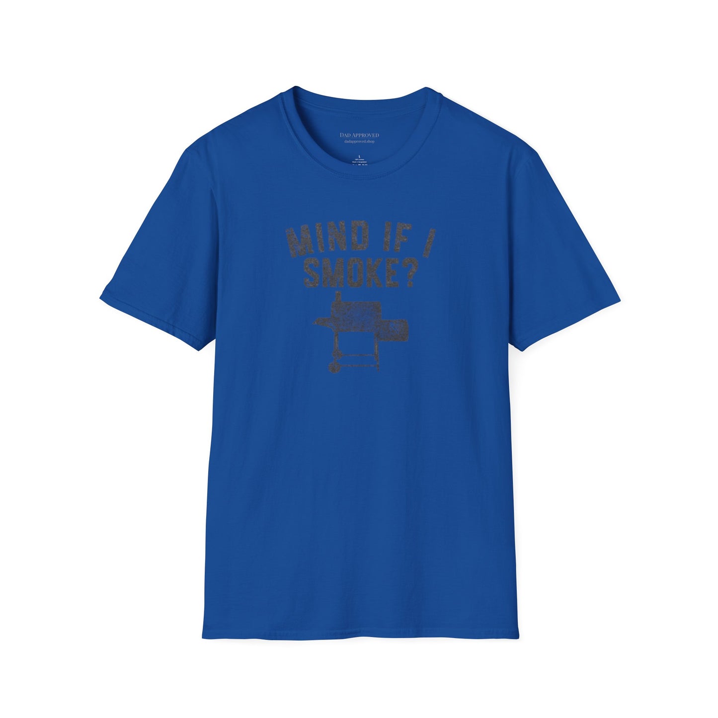 "Mind If I Smoke?" BBQ Smoker T-Shirt