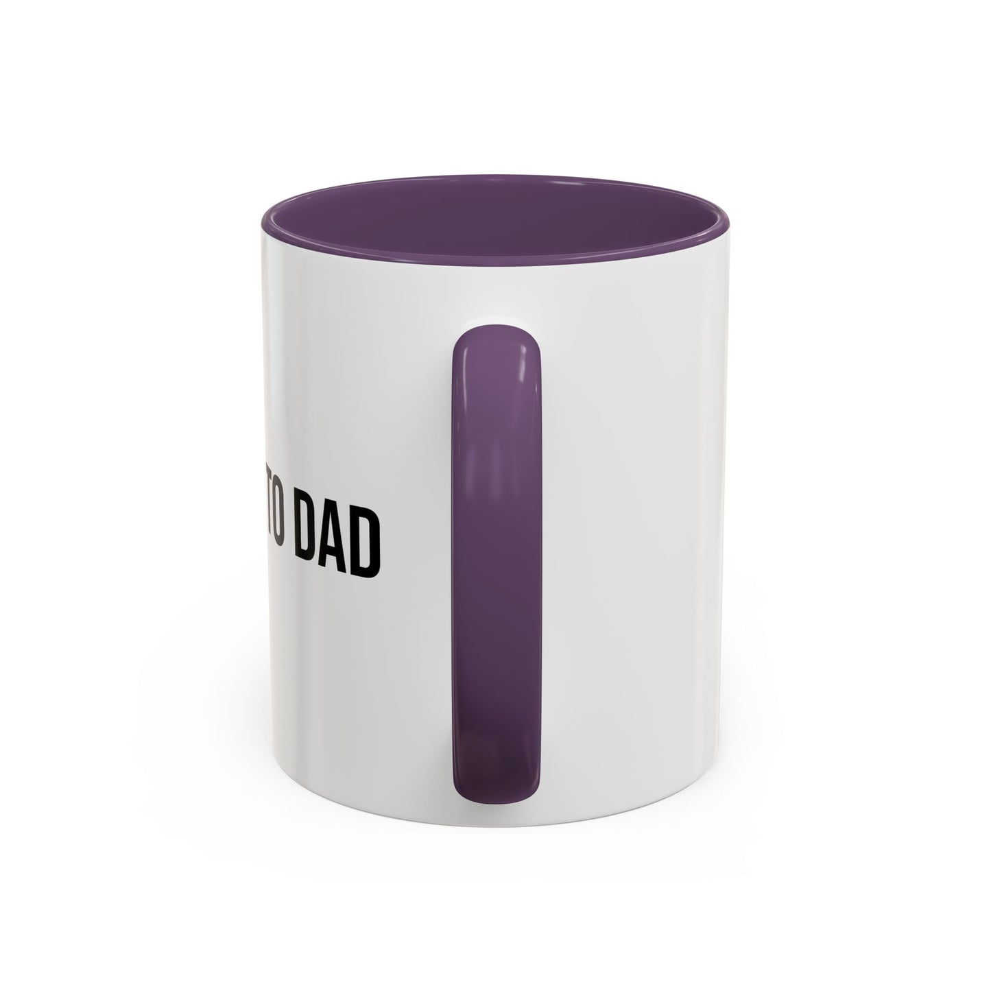 Promoted to Dad Accent Coffee Mug ( 11/15oz)