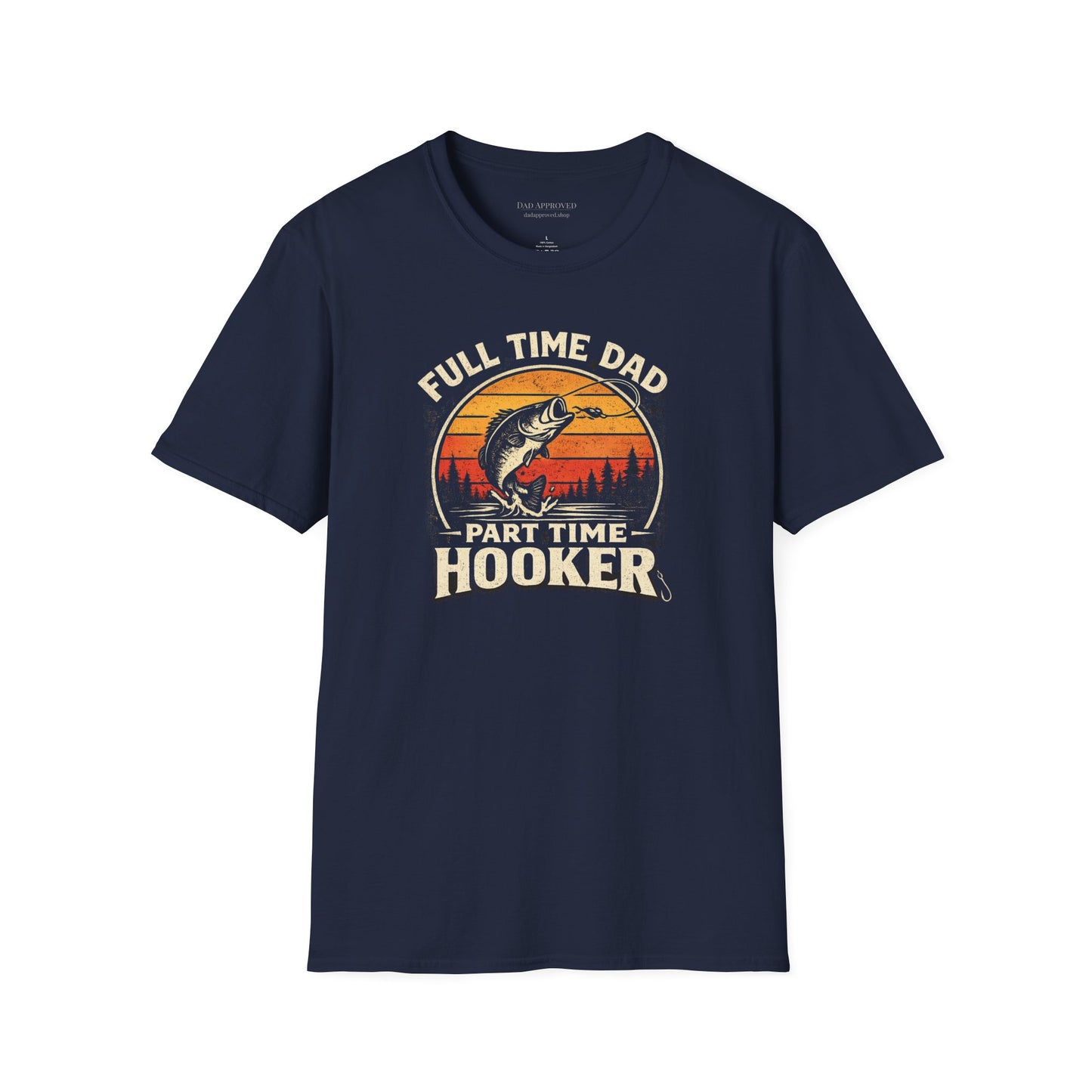 Full Time Dad Part Time Hooker Retro T-Shirt