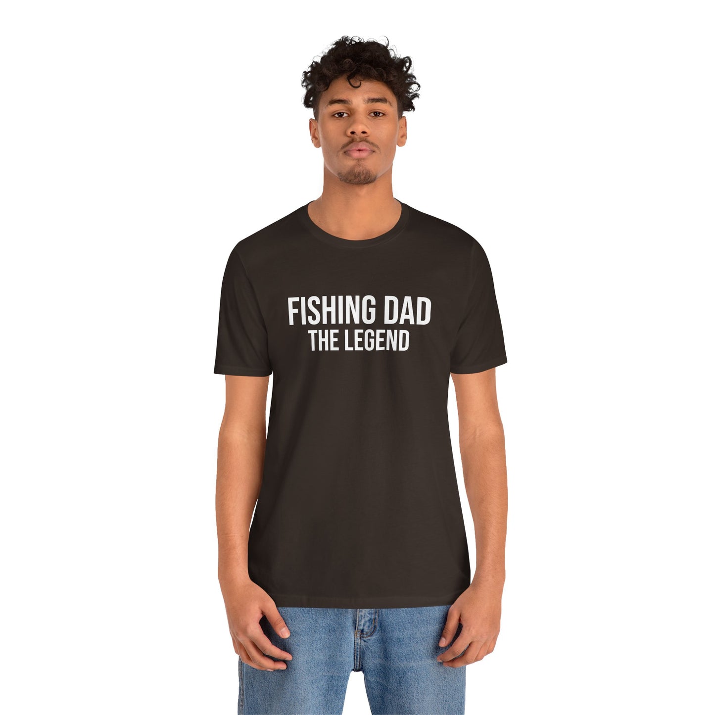 "Fishing Dad The Legend" T-Shirt